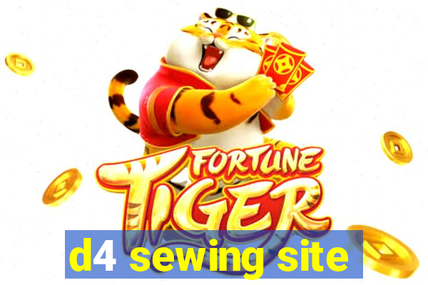 d4 sewing site